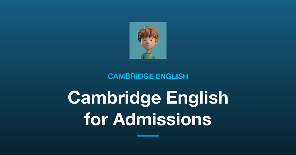 大学入試と留学でのケンブリッジ英検の使われ方
