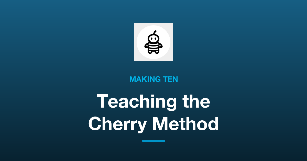 How to Teach the Making Ten Strategy