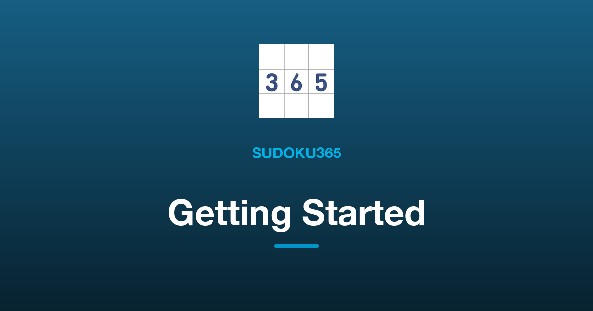 Getting Started with Sudoku365: Your First Daily Puzzle