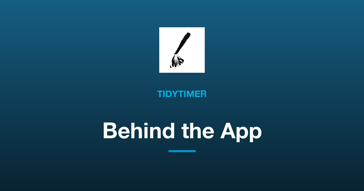 Why We Built TidyTimer: Making Tidying Up Feel Light
